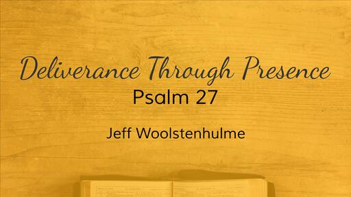 Deliverance Through Presence