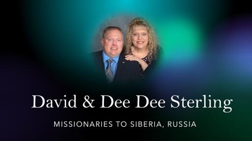 "Direction & Provision" - Missionary David Sterling (Russia)