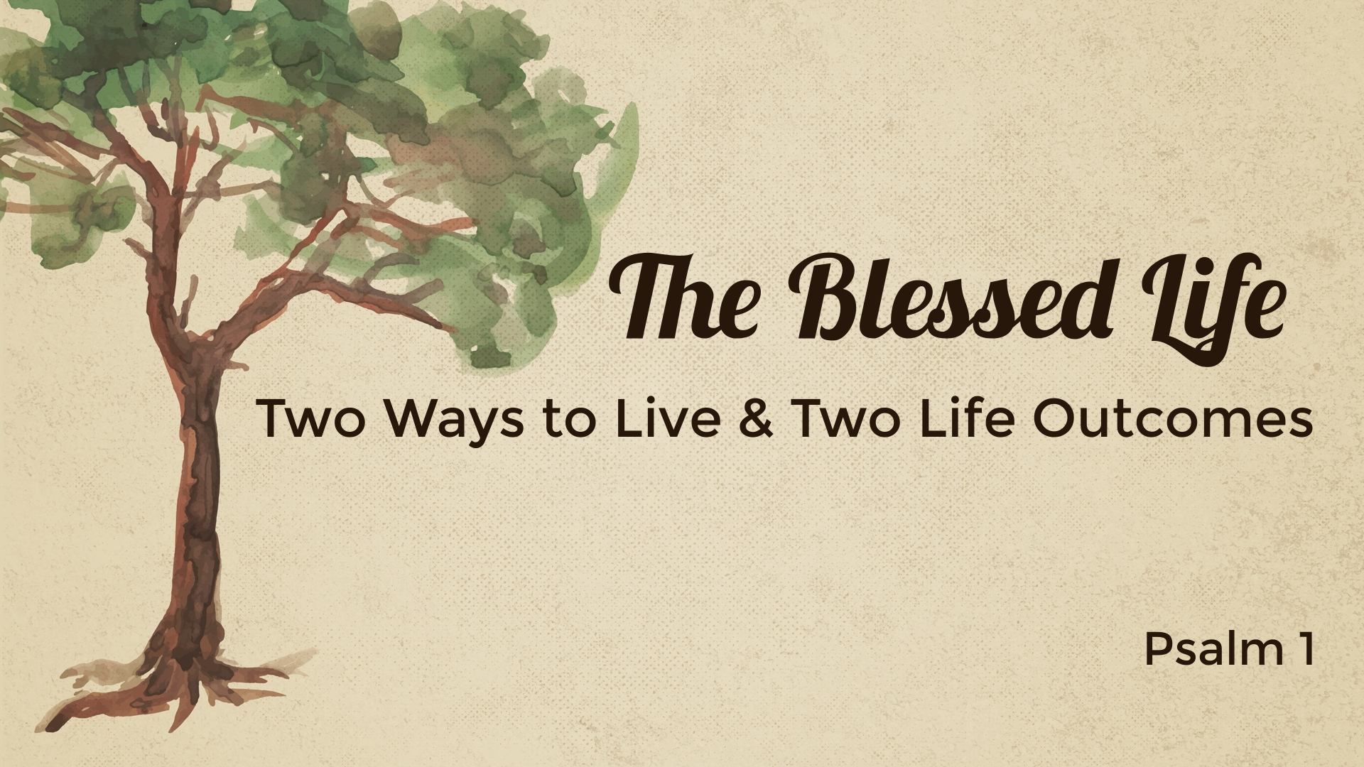 Two Ways To Live Two Outcomes Logos Sermons