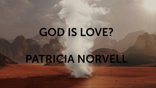 God is Love?