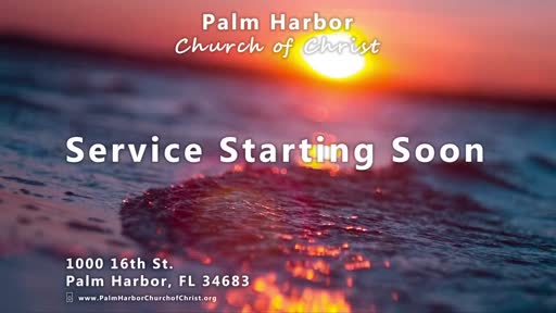 Expecting To Go To Heaven. 08-07-22Am. 2 Timothy 4. Palm Harbor Church Of Christ LIVE Expecting To Go To Heaven. 08-07-22Am. 2 Timothy 4. Palm Harbor Church Of Christ LIVE