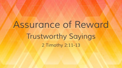 Assurance of Reward