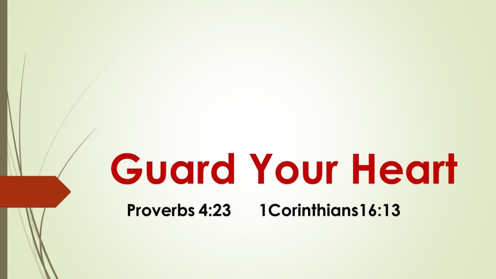 Guard Your Heart Logos Sermons