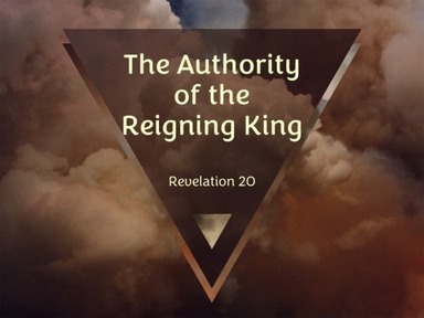 The Authority of the Reigning King