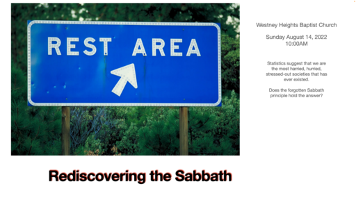 Is the Sabbath for Today? (August 14th, 2022)