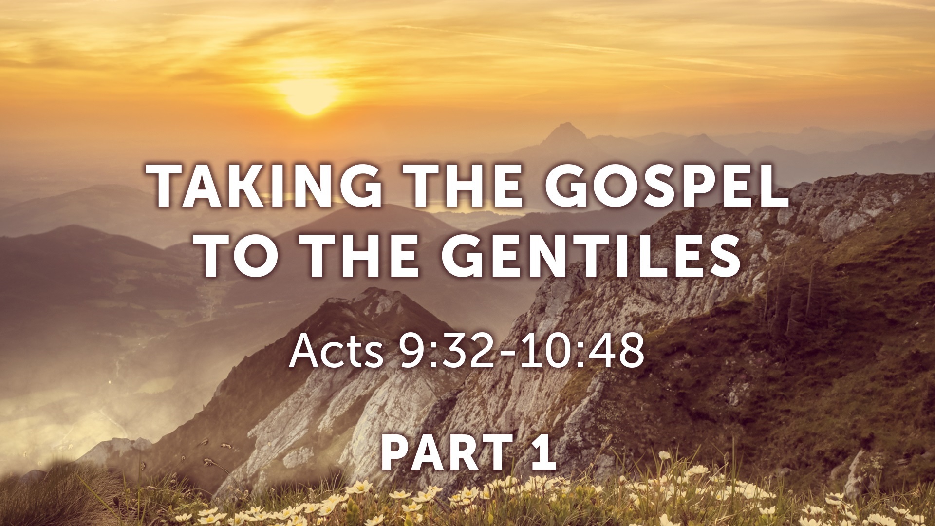 Taking The Gospel To The Gentiles Part 1 July 6th 2022 Faithlife taking-the-gospel-to-the-gentiles-part-1-july-6th-2022-faithlife