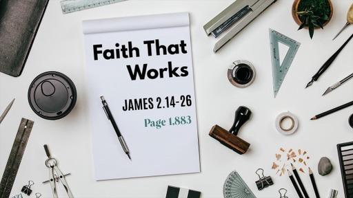 Faith That Works - James 2:14-26