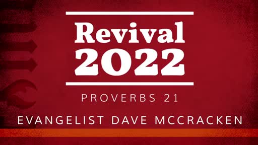 Revival Monday Evening - Dave McCracken Revival Monday Evening - Dave McCracken