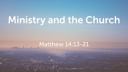 Ministry and the Church