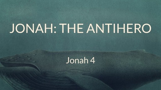 Jonah: The Antihero
