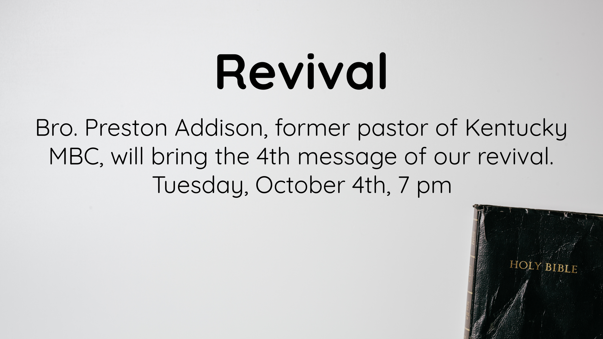 Revival - Bro. Preston Addison