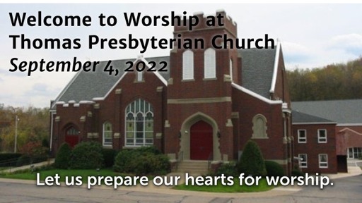 TPC Sunday Worship Service September 4, 2022