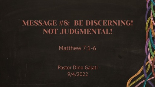 Be Discerning! Not Judgmental!