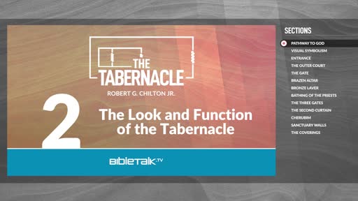 The Look and Function of the Tabernacle