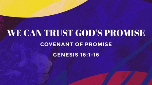 We Can Trust God's Promise