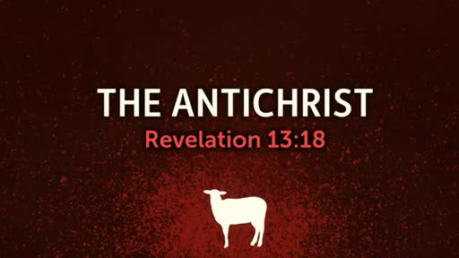 Revelation The Antichrist#3 - Pastor Jeremy Stout Revelation The Antichrist#3 - Pastor Jeremy Stout