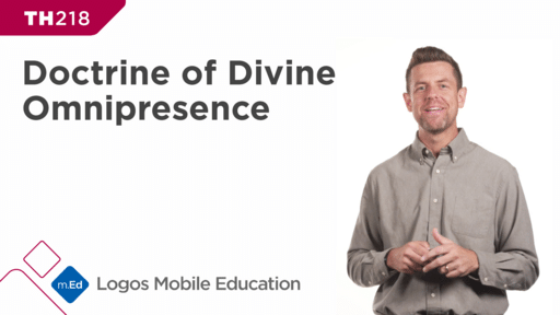 TH218 Doctrine of Divine Omnipresence