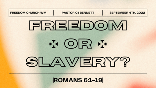Freedom or Slavery