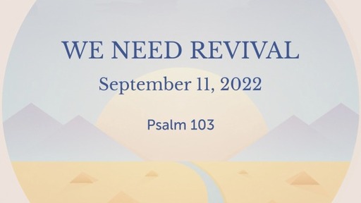 WE NEED REVIVAL