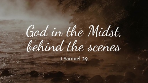 God in the Midst, Behind the Scenes