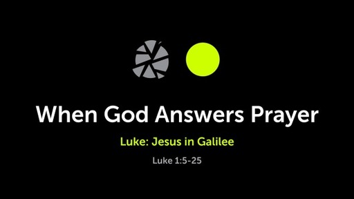 Luke: Jesus in Galilee