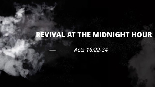 REVIVAL AT THE MIDNIGHT HOUR