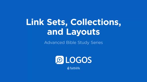 4. Link Sets, Collections, And Layouts