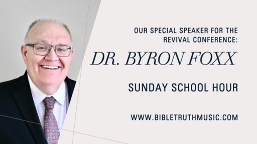2022.09.18 Byron Foxx - Sunday school hour