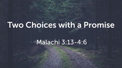 Two Choices with a Promise