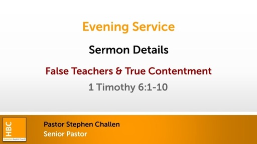 False Teachers & True Contentment