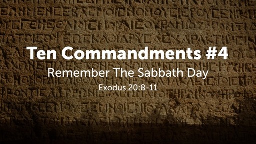 Ten Commandments #4