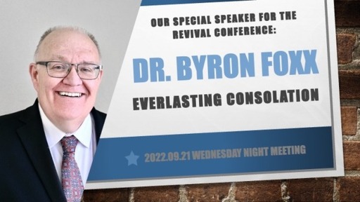 2022.09.21 - "Everlasting Consolation" - Byron Foxx
