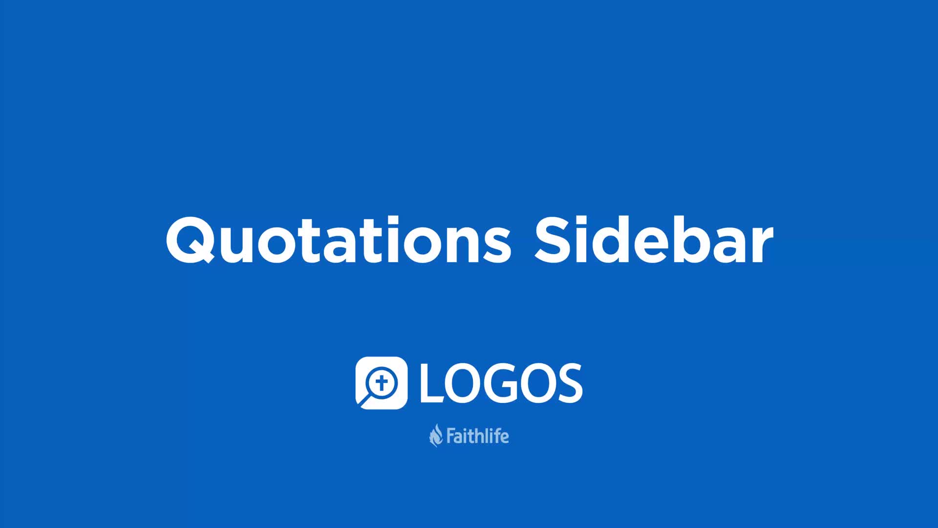 Quotations Sidebar - Faithlife TV