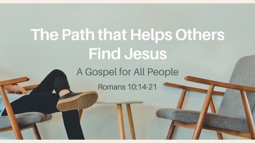The Path that Helps Others Find Jesus