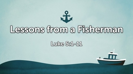 Lessons from a Fisherman