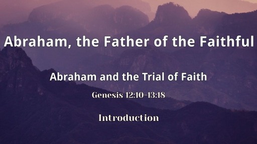 Abraham and the Trial of Faith