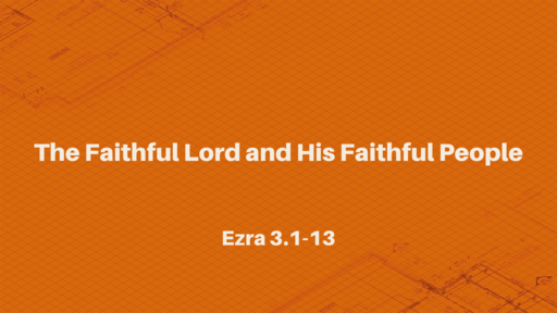 The Faithful Lord and His Faithful People