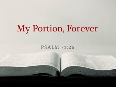 My Portion,  Forever - Pastor David Kanski