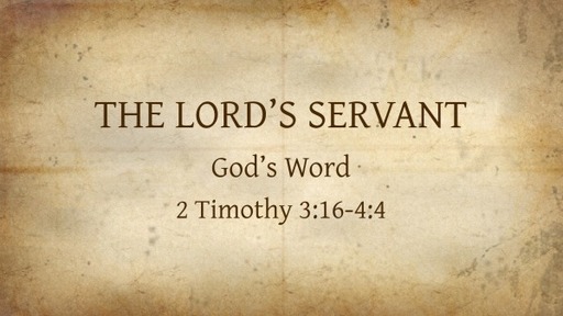 The Lord's Servant 4 God's Word