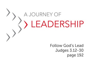 A Journey of Leadership: Follow God