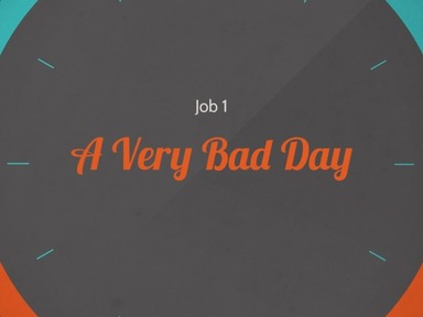 A Very Bad Day