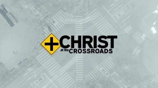 Christ at the Crossroads of Conflict and Community