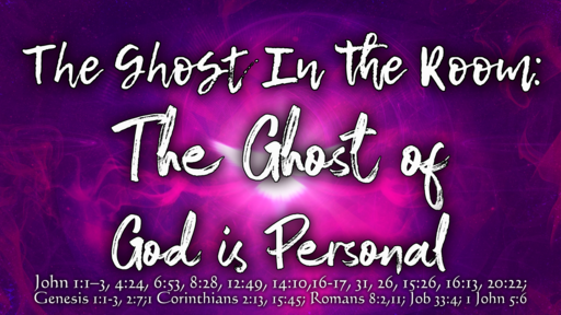 The Ghost of God is Personal
