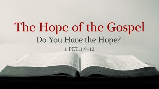 The Hope of the Gospel