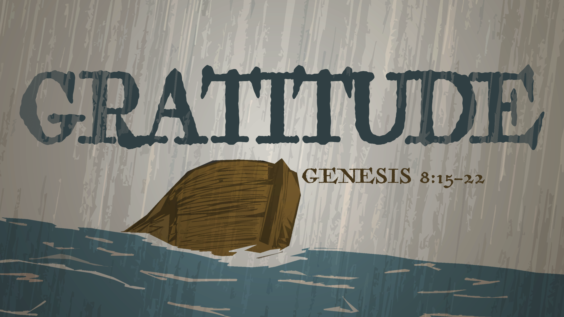 Genesis 8 15 22 Gratitude Faithlife Sermons genesis-8-15-22-gratitude-faithlife-sermons