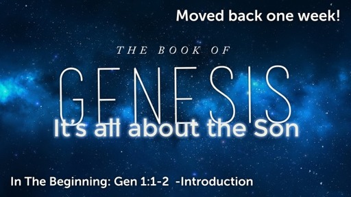Genesis: Its All About the Son