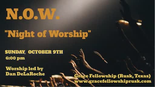 2022.10.09 PM Night of Worship 2022.10.09 PM Night of Worship