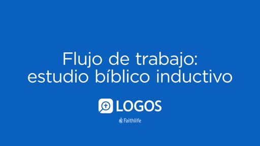 7. Flujo De Trabajo Estudio Bíblico Inductivo