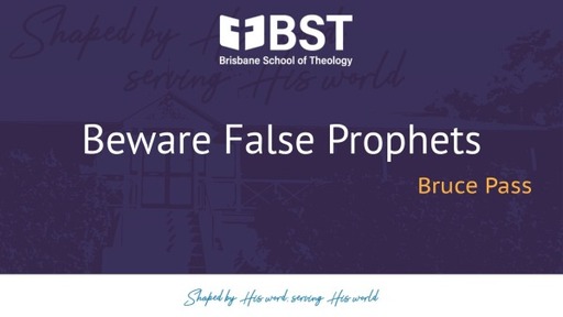 Beware False Prophets
