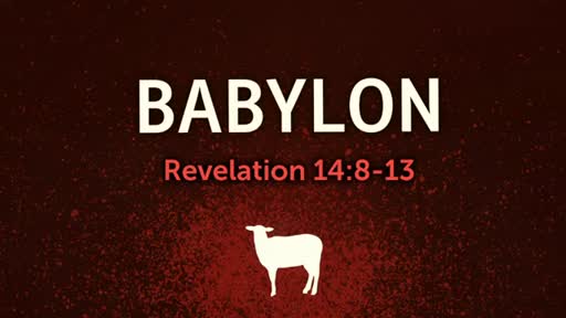 Revelation Babylon - Pastor Jeremy Stout Revelation Babylon - Pastor Jeremy Stout